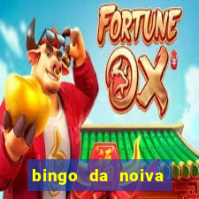 bingo da noiva para imprimir